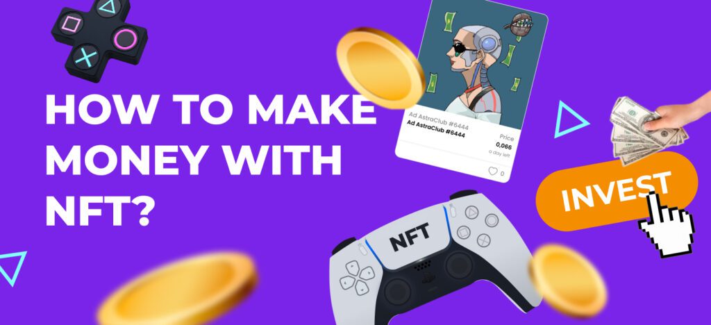 How Do You Get Money From Nft