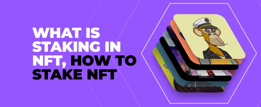 How To Stake Nft